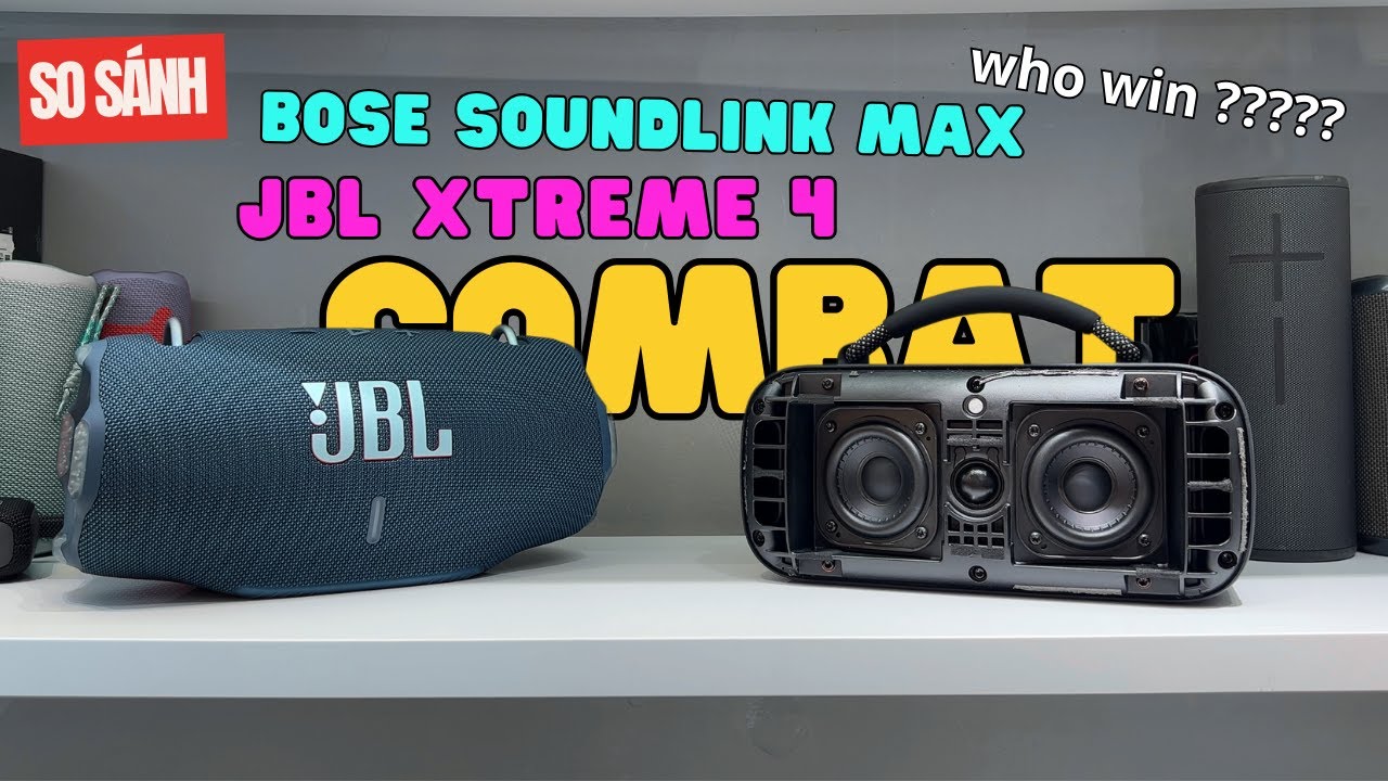 Bose Soundlink Mini Ii Vs Jbl Xtreme So Sánh JBL xTREME 4 vs Bose Soundlink BATTLE SOUND